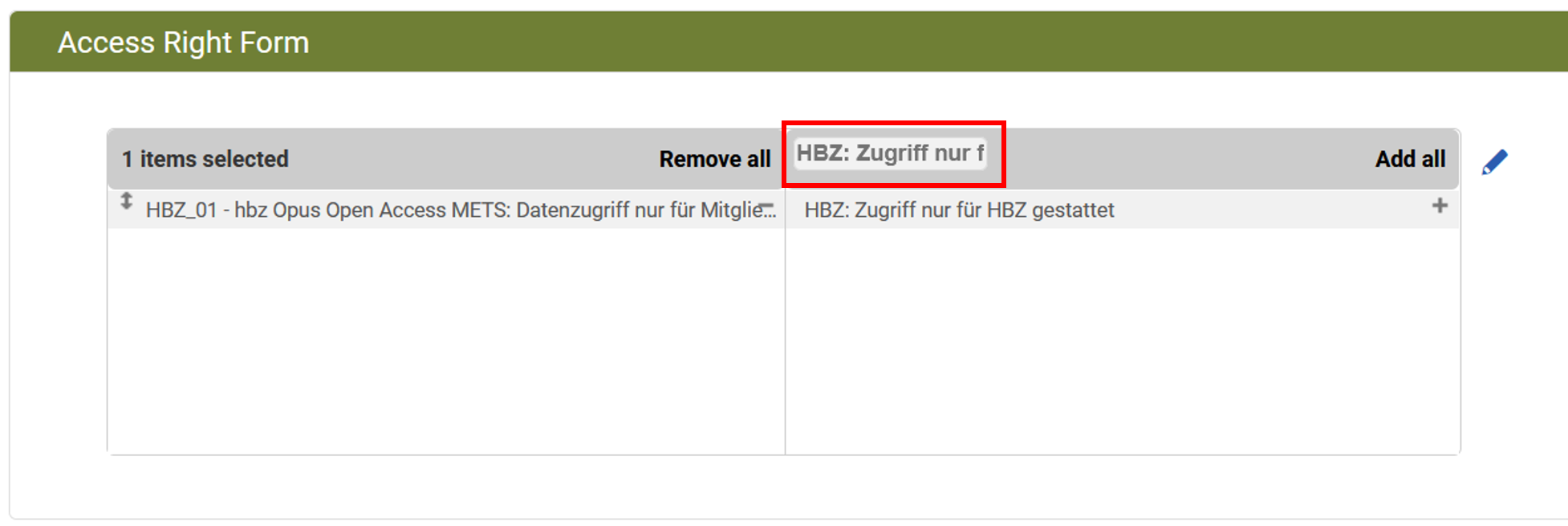Screenshot: Material Flow Konfiguration: Access Right Form in Rosetta auswählen